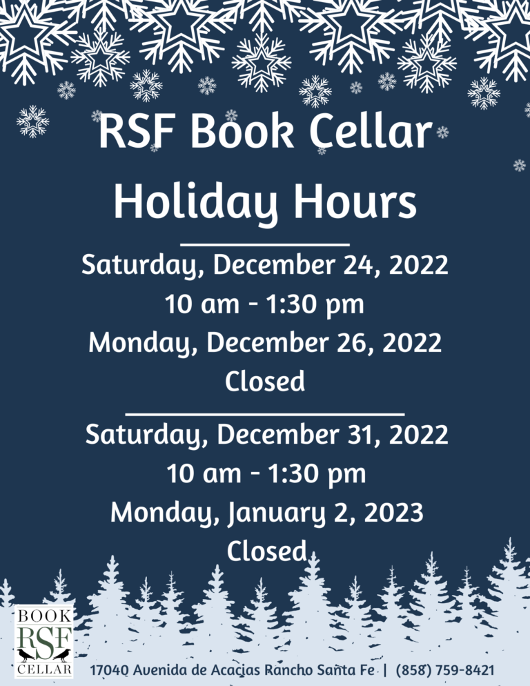 RSF Book Cellar Holiday Hours Library Guild of Rancho Santa Fe